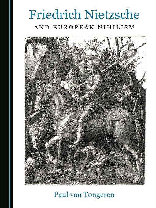 Upplýsingar um Friedrich Nietzsche and European Nihilism eftir Paul van Tongeren - Biðlisti